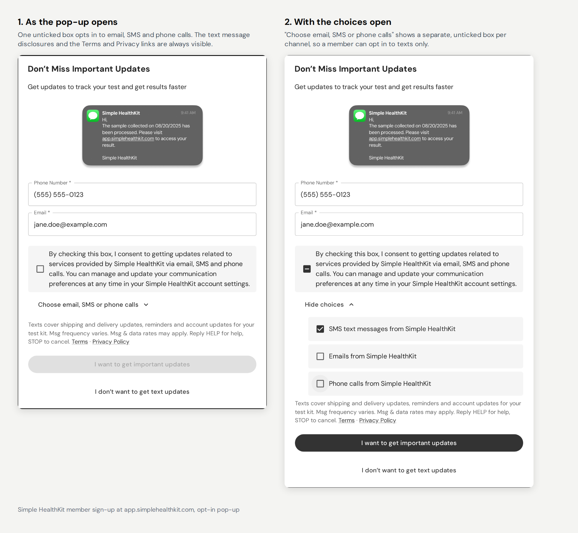 The opt-in form twice. As it opens: one unticked box, By checking this box, I consent to getting updates related to services provided by Simple HealthKit via email, SMS and phone calls. With the choices open: separate boxes for SMS text messages, emails and phone calls from Simple HealthKit. Under the boxes on both: Texts cover shipping and delivery updates, reminders and account updates for your test kit. Msg frequency varies. Msg & data rates may apply. Reply HELP for help, STOP to cancel. Then links to the Terms and the Privacy Policy.